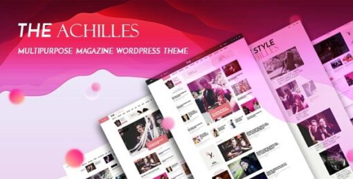 Achilles – Multipurpose Magazine & Blog WordPress Theme v1.7