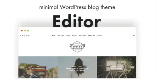 Editor Blog - A WordPress Blog Theme for Bloggers