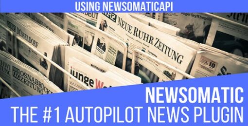 Newsomatic Automatic News Post Generator v3.3.2