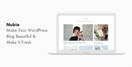 Nubia – Minimal Blog and Magazine WordPress Theme v1.0.8