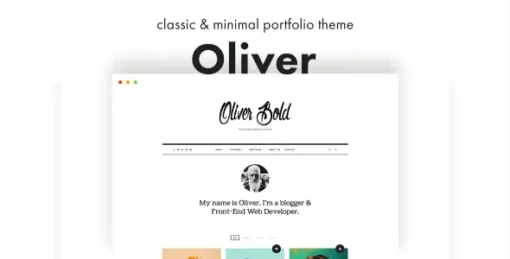 Oliver - Classic & Minimal WordPress Theme