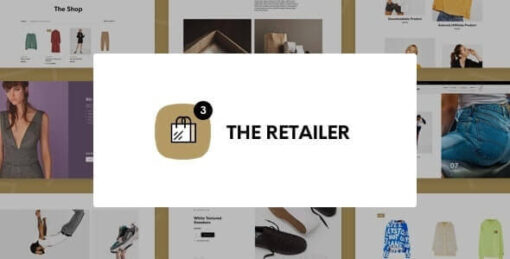 The Retailer Theme GPL v3.9.1 - eCommerce WordPress Theme for WooCommerce